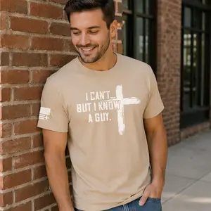 I Cant But I Know A Guy T Shirt, Christian Cross Graphic Tee, Faith Aesthetic