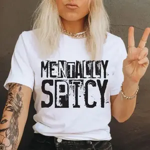 Mentally Spicy Graphic Tee, Funny Sassy Quote T-Shirt, Cute & Crazy Tee, Hot Vibes Tee, Bold Statement T-Shirt, Fashion, Gen Z Gift Idea, Unisex