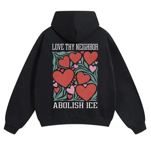 Unisex Love Your Neighbor Protest  Hoodie – Social Justice Activist Graphic Streetwear