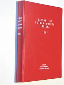 USED-History of Putnam County Indiana 1887 - Biographical and Historical Record by Anonymous (Hardcover)