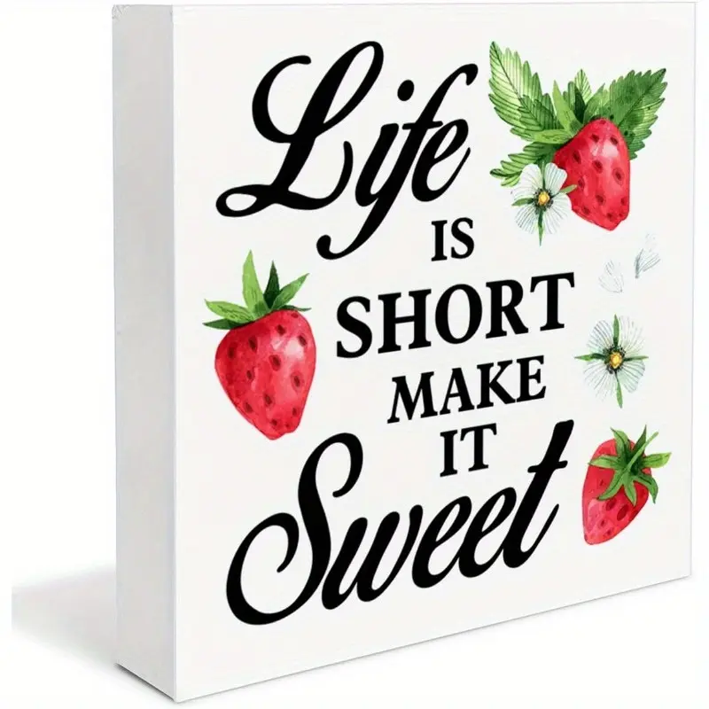Summer Strawberry Decor Positive Life Is Short Make It Sweet Wood Box Sign Decorative Plaque And Sign Strawberry Wooden Block Sign Home Decorations Home Decor Aesthetic 5x5 inch Office Home Decor House Decor Aesthetic