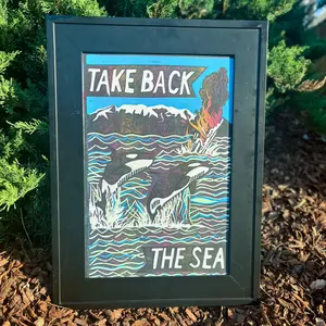"Take Back the Sea" Orca Uprising Handprinted 12x18 Poster by Anne Pick - Orca Whales Poster
