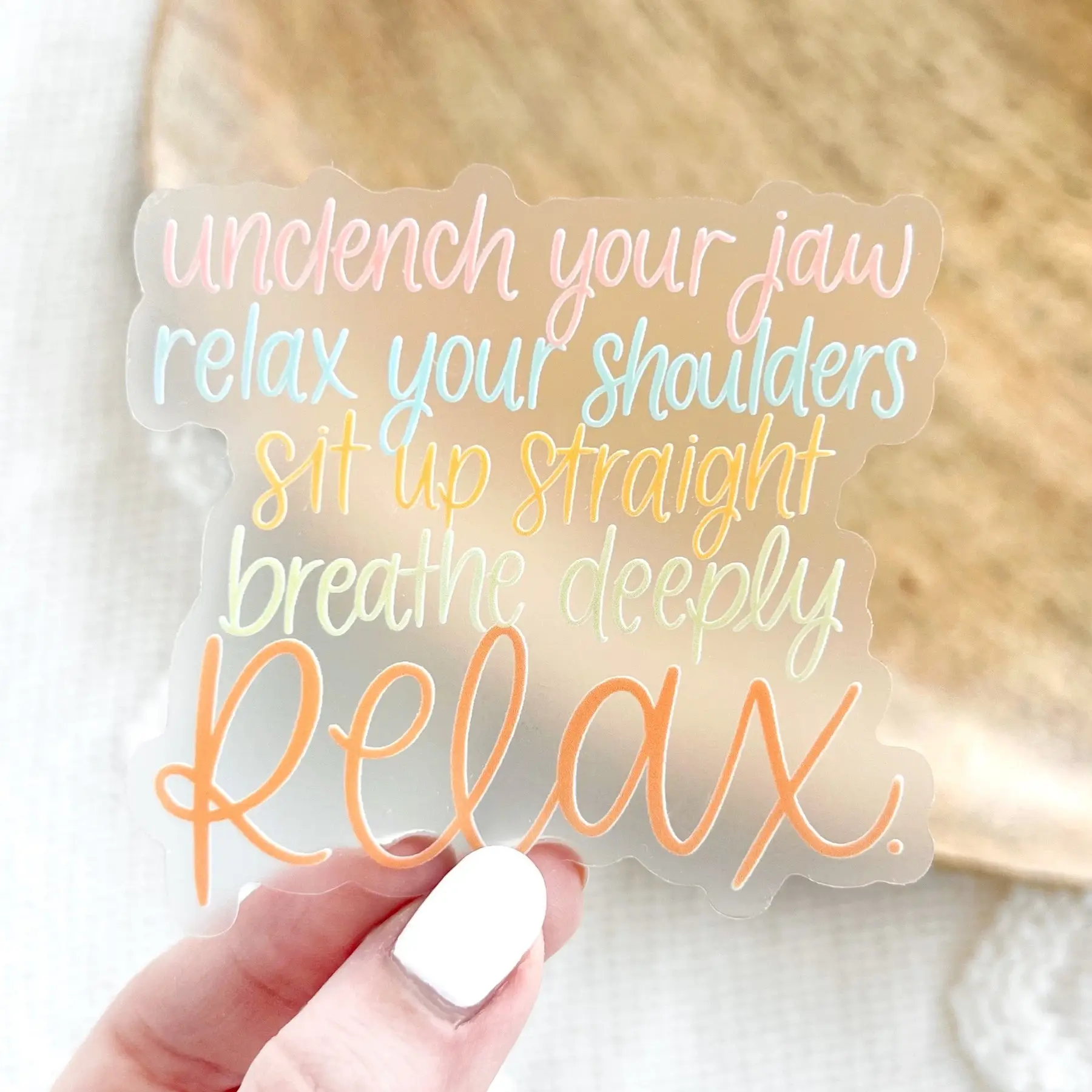 Relax Clear Waterproof Vinyl Sticker, 3X3"