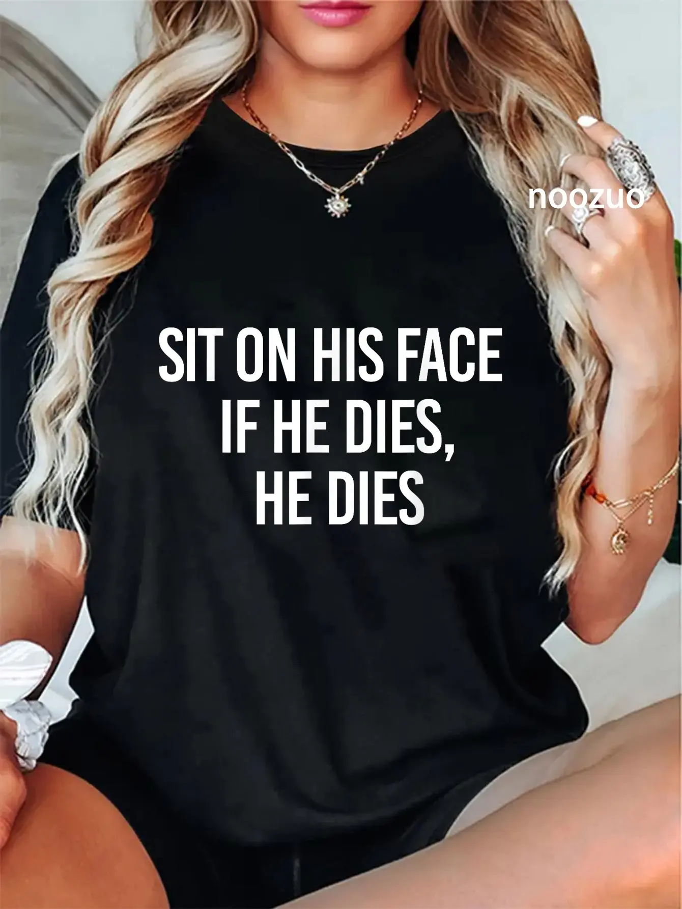 100% Cotton Sit On His Face If He Dies He Dies Funny Sarcasm Saying T-Shirt