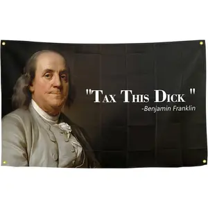 Benjamin Franklin Tax This Dick 3x5Ft Flag Tapestry with 4 Brass Grommets for Wall Hanging College Dorm Man Cave Dorm and Outdoor Banner