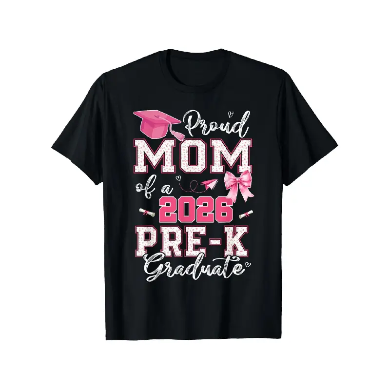 2026 Pre-K Graduation T-Shirt - Proud Mom of Pre-K Graduate, Loose Fit Casual Round Neck Tee with Diploma & Suitable for Pre-K Parties, Achievement Outfit (Comfortable Graduation Attire) Graphic Tshirt,outdoor