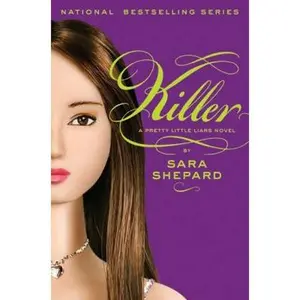 USED-Pretty Little Liars #6: Killer by Shepard, Sara (Hardcover)
