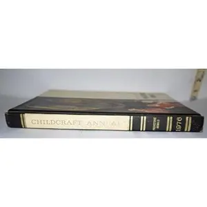 USED-Childcraft Annual 1976 Prehistoric Animals (Hardcover)