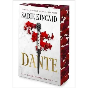 Dante: A Dark Mafia, Enemies to Lovers Romance (Chicago Ruthless: Volume Number 1) by Sadie Kincaid [Paperback Book]