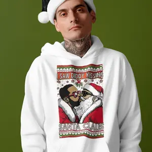 I saw Diddy Kissing Santa Clause Hoodie