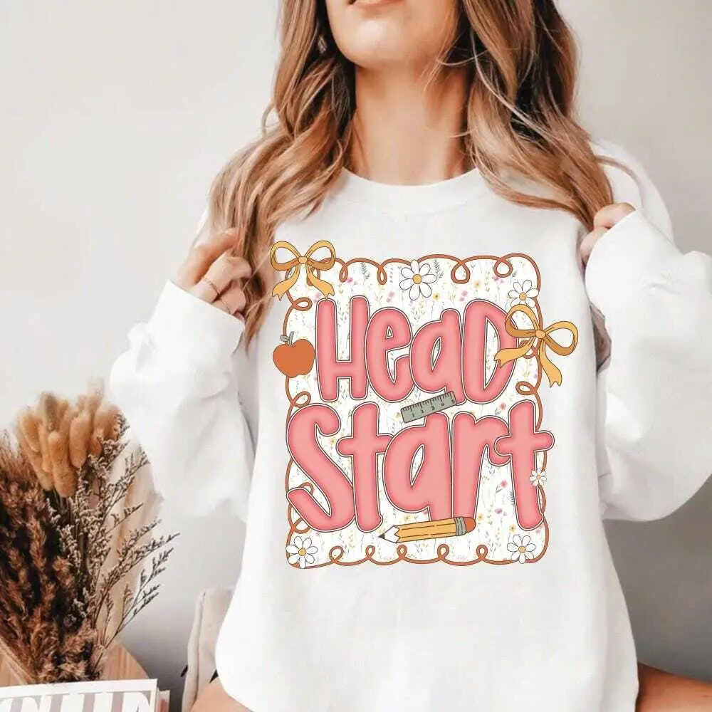 Head Start Teacher T-SHIRT or Sweatshirt , Head Start Team Shirt, Preschool Head Start Shirt, First Day Of School Shirt, Preschool Teacher Gift Crewneck Top