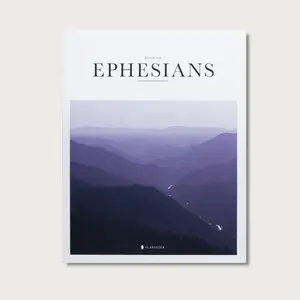 Alabaster The Book of Ephesians: Living as One in Christ