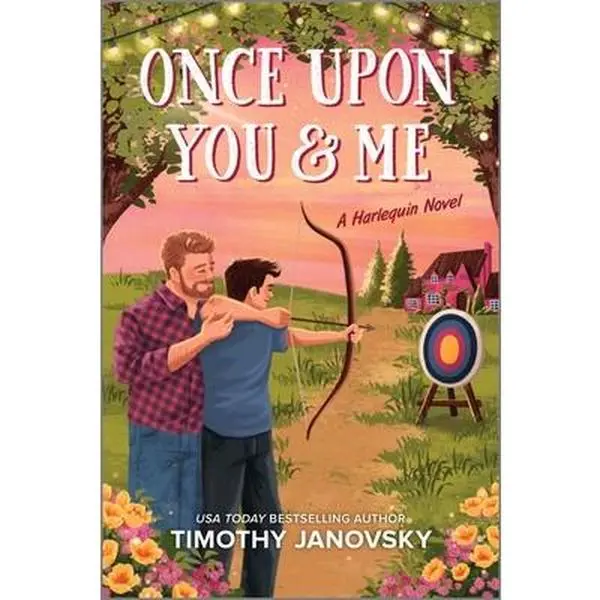 Once Upon You and Me: A Spicy Gay Age-Gap MM Romance -- Timothy Janovsky - Paperback