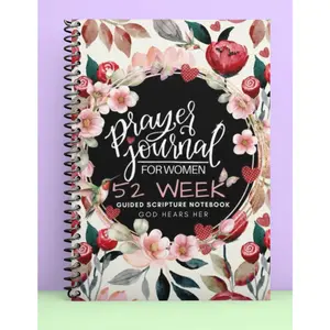 Coil Bound-Prayer Journal For Women: 52 Week Guided Scripture Notebook-God Hears Her