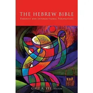 USED-The Hebrew Bible: Feminist and Intersectional Perspectives (Paperback)