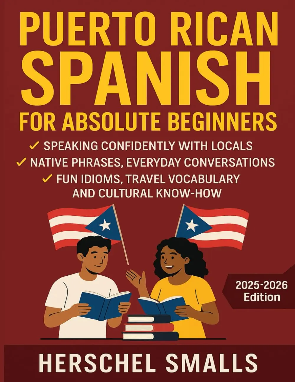 Puerto Rican Spanish for Absolute Beginners: Speaking Confidently With ...