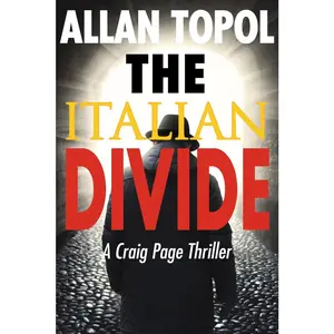 USED-The Italian Divide: A Craig Page Thriller Volume 5 by Topol, Allan (Paperback)