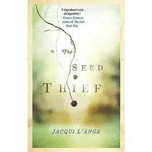 USED-The Seed Thief by L'Ange, Jacqui (Paperback)