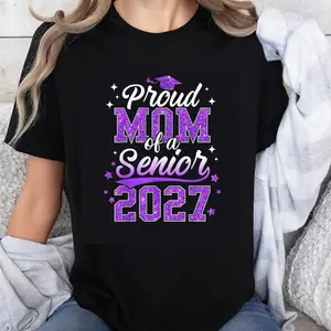100% Cotton Proud Mom Of A Senior 2027 Graduation Shirt For Mother Graduate Celebration T-Shirt