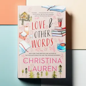Love and Other Words by Christina Lauren (Paperback Book) | A Romance Lover Pick