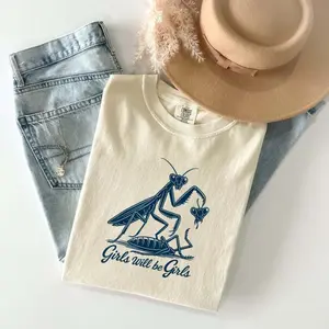 Comfort Colors Vintage Girl Will Be Girls Praying Mantis T-shirt, Trending Girls Will Be Girls Shirt, Feminist Women's T-shirt, Gift  For Her