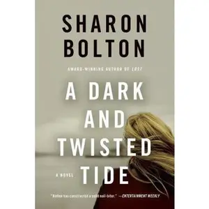 USED-Dark and Twisted Tide by Bolton, Sharon (Paperback)