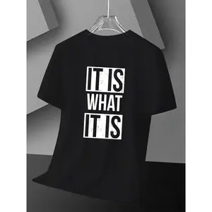 Chill But Real Attitude It Is What It Is Personality Print T-Shirt Casual Everyday Streetwear Top For Unisex Relaxed Look