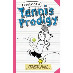 Diary of a Tennis Prodigy by Flint, Shamini (Paperback) - Used