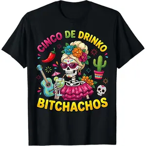 100%cotton Cinco De Drinko Bitchachos Mens Womens Drinking T-Shirt
