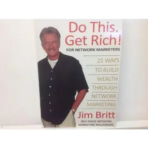 USED-Do This Get Rich! For Network Marketers by Jim Britt (Paperback)