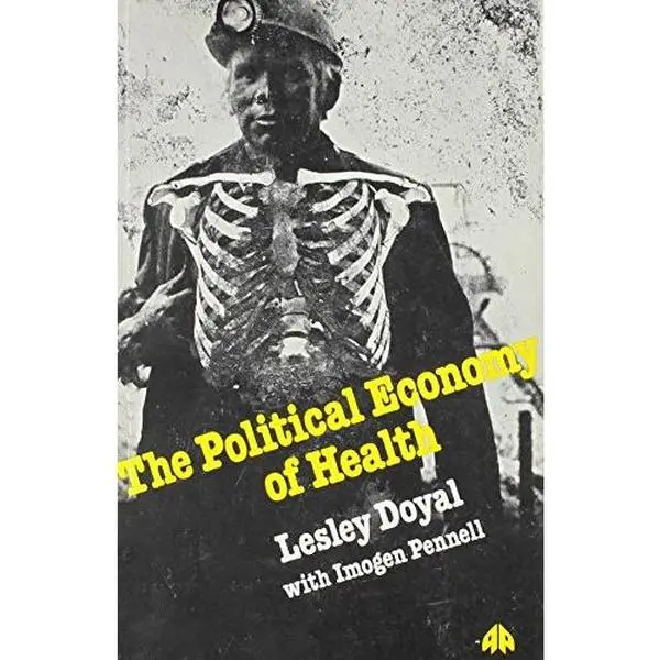 USED-The Political Economy of Health by Imogen Pennell Lesley Doyal (Paperback)