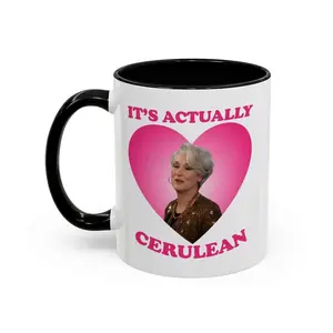 Its actually cerulean Meryl Streep as Miranda Priestly Mug, 11oz ceramic coffee mug - scs17577