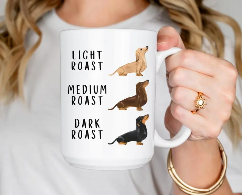 Dachshund Coffee Mug Funny Doxin Mug Weiner Dog Mom Gift Coffee Roast Lover Present Doxie Owner Cup Pet Parent Gift Funny Dog Ceramic Mug