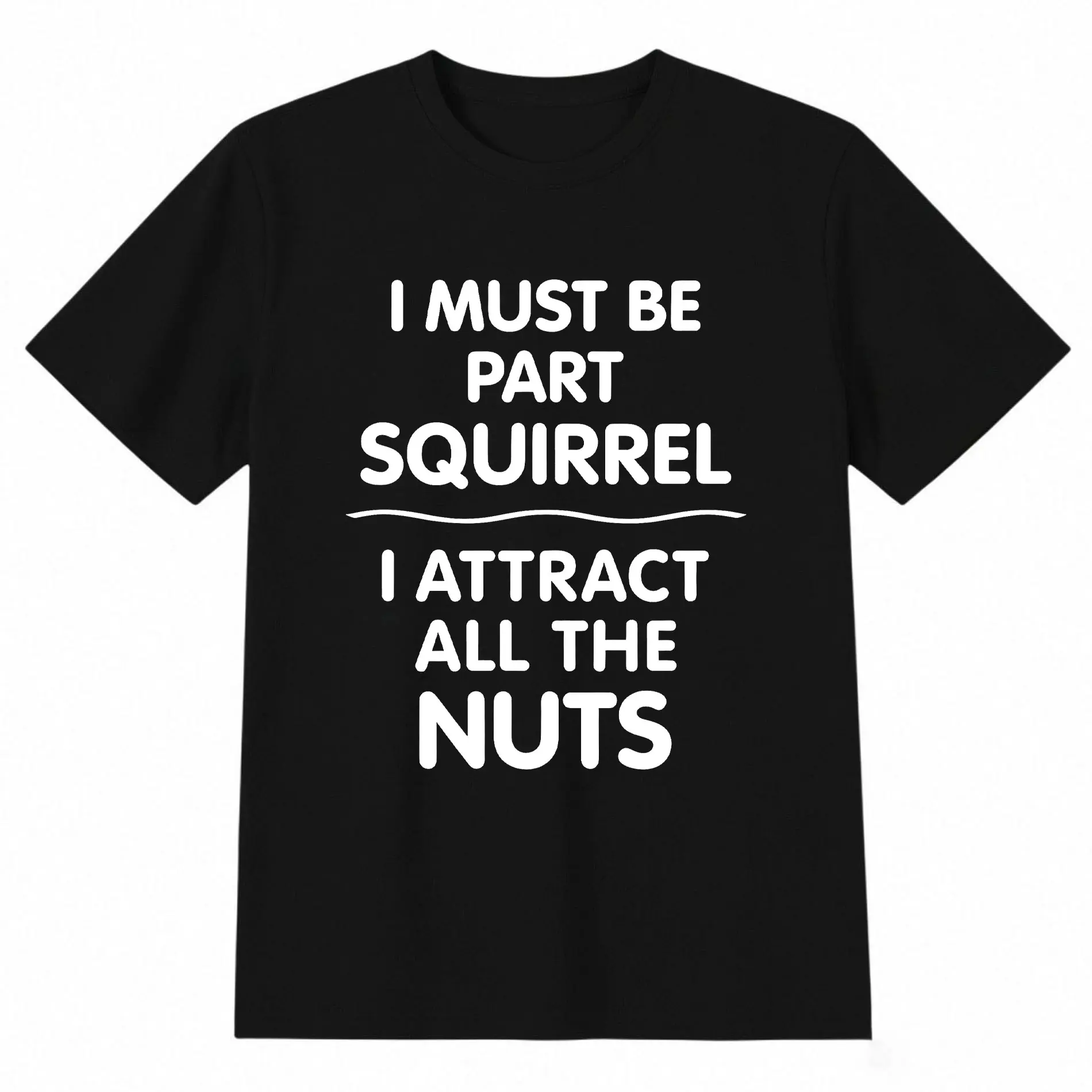Funny Squirrel Pun T-Shirt - "I Must Have Squirrel Blood" Humorous Graphic Tee with Squirrel & Nut, Lightweight Short Sleeve Crew Neck Shirt Suitable for Daily Wear, Gym, Outdoor Activities - Machine Washable Casual Top
