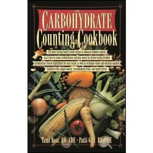 USED-The Carbohydrate Counting Cookbook by Ross, Tami (Paperback)