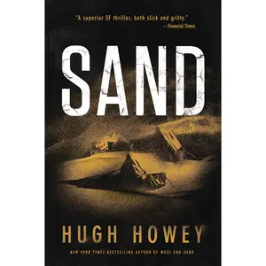 Sand by Hugh Howey [Paperback Book]