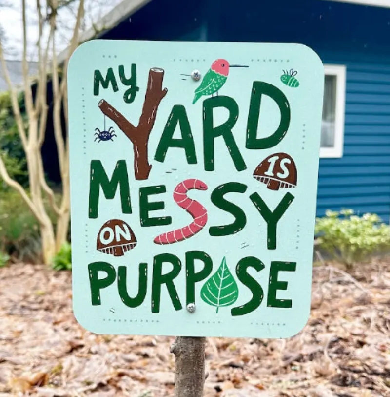 My Yard Is Messy On Purpose Yard Sign - Wooden Sign with Matte Finish, Mountable Design for Home Decor