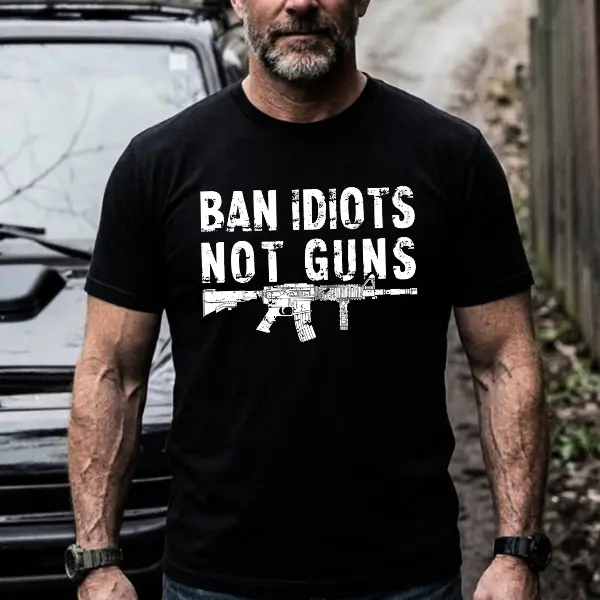 Ban Idiots Not Guns Shirt, Sweatshirt, Hoodie – Pro Gun Freedom Statement Graphic Hoodie, 2nd Amendment Pro Freedom Hoodie