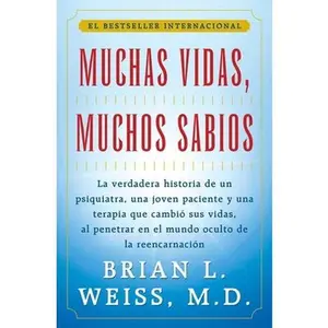 USED-Muchas Vidas, Muchos Sabios (Many Lives, Many Masters): (Many Lives, Many Masters) by Weiss, Brian L. (Paperback)