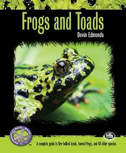 USED-Frogs and Toads by Edmonds, Devin (Paperback)
