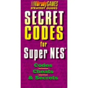 USED-Secret Codes for Super NES (Brady Games) by BradyGames (Paperback)