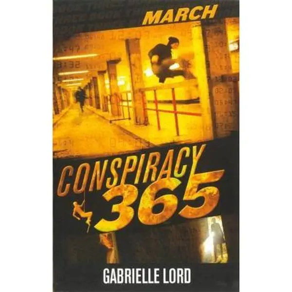 USED-Conspiracy 365: March by Gabrielle Lord (Paperback)