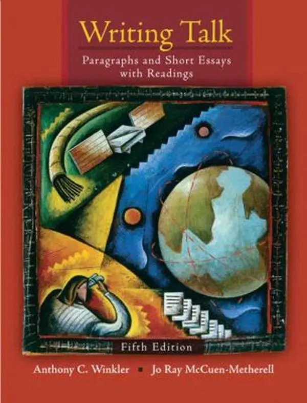USED-Writing Talk: Paragraphs and Short Essays with Readings (5th Edition) by Anthony C. Winkler (Paperback)