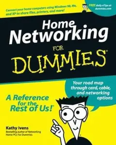 USED-Home Networking For Dummies? by Kathy Ivens (Paperback)
