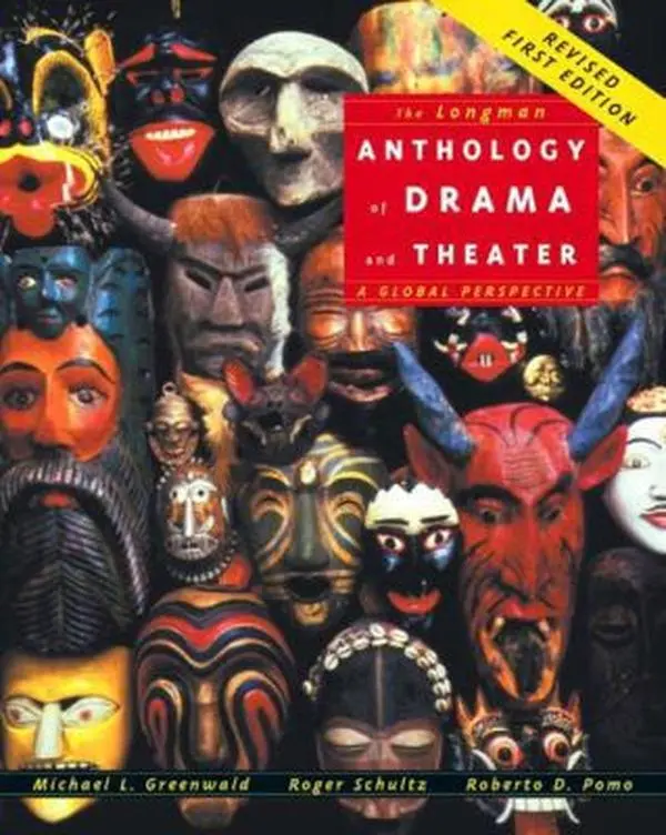 USED-The Longman Anthology of Drama and Theater: A Global Perspective by Mike Greenwald (Paperback)