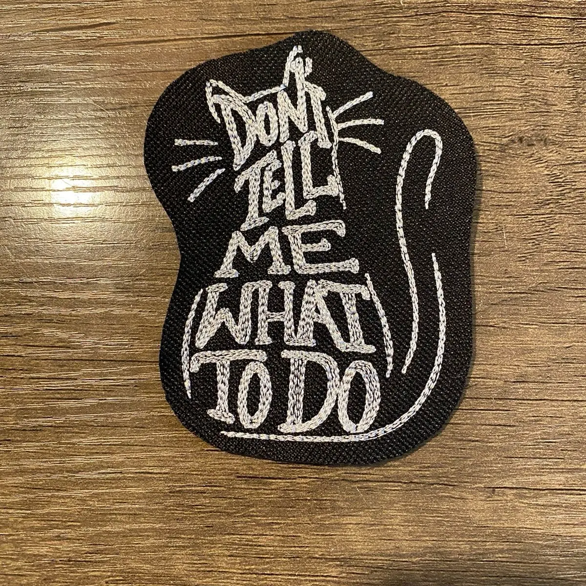 "Don't Tell Me What To Do" Thorn Embroidery Cat Patch, 2.72"x3.9", Stylish & Unique Embroidery Sewing Accessory for Fabrics & Textiles, Stylish Embroidery