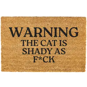 Warning the cat is shady as f*ck doormat Funny cat doormat welcome doormat Cat doomats
