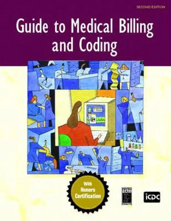 USED Book - Guide to Medical Billing and Coding: An Honors Certification Book by ICDC Publishing Inc. (Paperback) - english