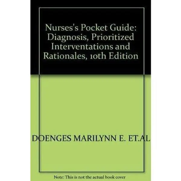 USED-Nurses's Pocket Guide: Diagnosis, Prioritized Interventations and Rationales, 10th Edition by Doenges (Paperback)