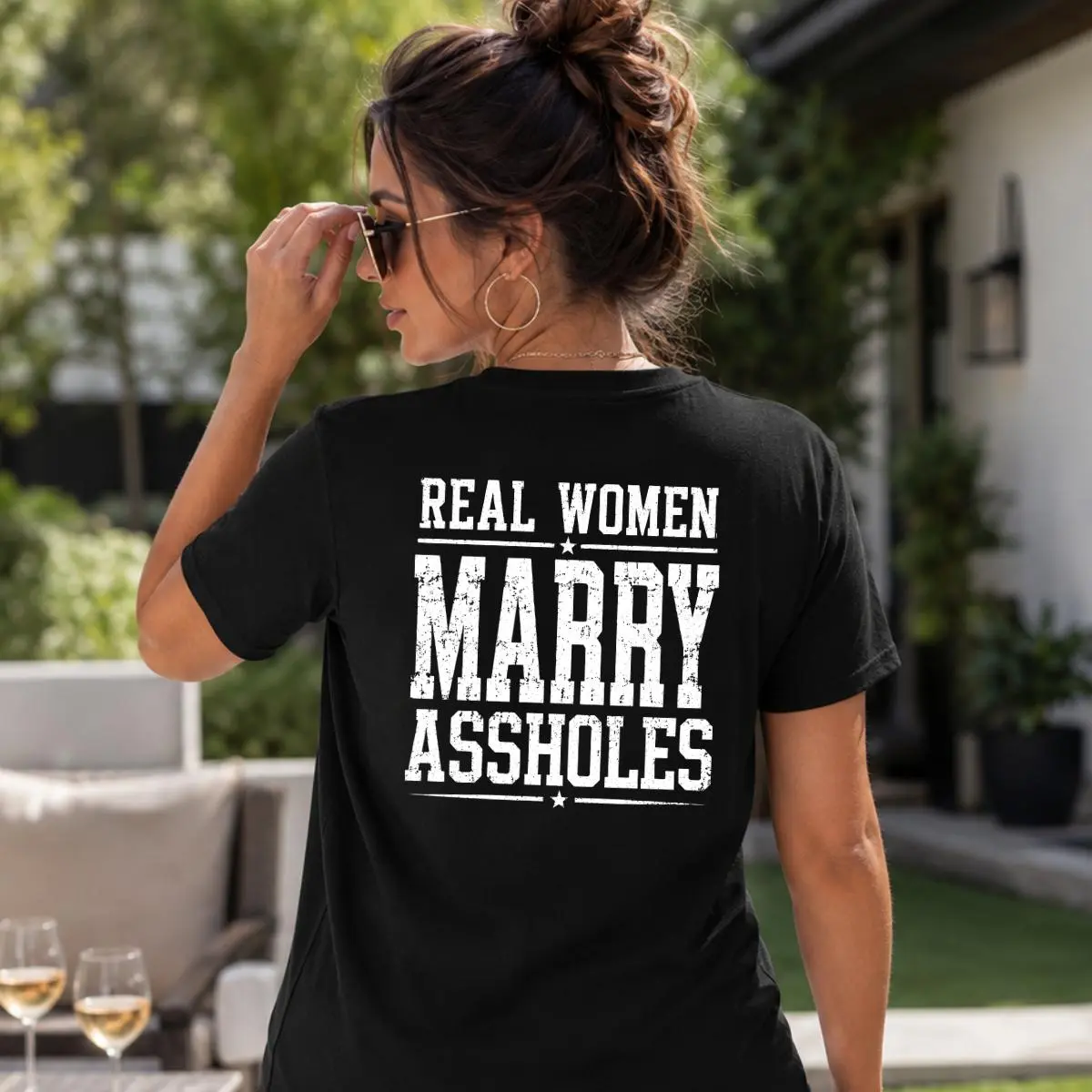 Real Women Marry A*sholes T-Shirt, Bold Marriage Humor Graphic Tee, for Women